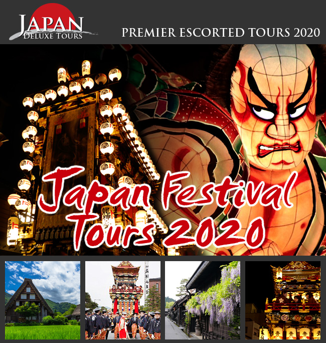 PREMIER ESCORTED TOURS 2020: Japan Festival Tours 2020