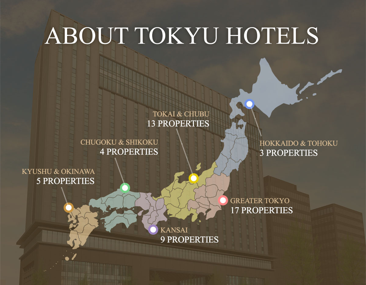 ABOUT TOKYU HOTELS